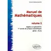Image de Manuel de Mathématiques - volume 2 - Algèbre et Géométrie - 1ère année prépas scientifiques MP/SI - PC/SI Gérard Debeaumarché (Auteur)