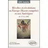 Image de Révoltes et révolutions en Europe (Russie comprise) et aux Amériques de 1773 à 1802 en occasion ou reconditionné