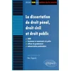 Image de La dissertation de droit pénal, droit civil et droit public : ENM, lieutenant et commissaire de police, officier de gendarmerie, administration pénitentiaire en occasion ou reconditionné