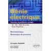 Image de Génie électrique : exercices et problèmes corrigés électrotechnique, électronique de puissance : IUT, BTS, CPGE (TSI et ATS), écoles d'ingénieurs en occasion ou reconditionné