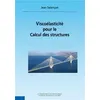 Image de Viscoélasticité pour le calcul des structures Jean Salençon (Auteur)
