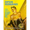 Image de Opus Humano 1985-1995 Collectif (Auteur)