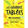Image de Les grandes tablées : 80 recettes faciles et rapides en occasion ou reconditionné