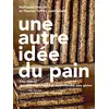 Image de Une autre idée du pain : des rizières aux délicieuses recettes naturellement sans gluten en occasion ou reconditionné