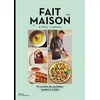 Image de Fait Maison n°4 par Cyril Lignac Cyril Lignac (Auteur)