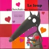 Image de Le loup qui cherchait une amoureuse en occasion ou reconditionné