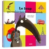 Image de Le loup qui voulait faire le tour du monde Orianne Lallemand (Auteur), Eléonore Thuillier (Auteur)