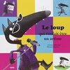 Image de Le loup qui voulait être un artiste en occasion ou reconditionné