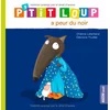 Image de P'tit Loup a peur du noir en occasion ou reconditionné