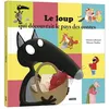 Image de Le loup qui decouvrait le pays des contes Orianne Lallemand (Auteur)
