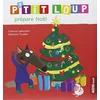 Image de P'tit Loup prépare Noël en occasion ou reconditionné
