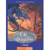 Image de L'île aux dragons. Vol. 1. Braise en occasion ou reconditionné