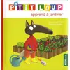 Image de P'tit Loup apprend à jardiner en occasion ou reconditionné