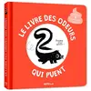 Image de Le livre des odeurs qui puent en occasion ou reconditionné