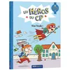 Image de Les héros du CP - Vive l'école - niv 1 Alexia Romatif (Auteur), Joëlle Dreidemy (Illustration)