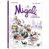 Image de Migali Tome 1 - Bienvenue à L'Académie Royale !