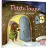Image de Petite Taupe, ouvre-moi ta porte ! Orianne Lallemand (Auteur)