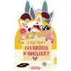 Image de Mon coucou sonore : À qui sont ces drôles d'oreilles ?