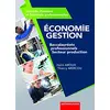 Image de Economie, gestion : baccalauréats professionnels, secteur production : seconde, première et terminale professionnelles en occasion ou reconditionné