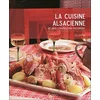 Image de La cuisine alsacienne et ses meilleures recettes en occasion ou reconditionné