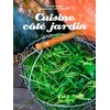 Image de Cuisine côté jardin : le goût du jardin en occasion ou reconditionné