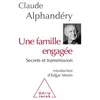 Image de Une famille engagée Claude Alphandery (Auteur)