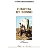 Image de Chacha et Sosso Ernest Moutoussamy (Auteur)