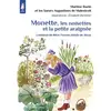 Image de Monette, les noisettes et la petite araignée - l'enfance de mère Yvonne-Aimée de Jésus