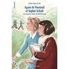 Image de Agnès de Nanteuil et Sophie Scholl : les jeunes dans la résistance