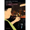 Image de Un taxi nommé Nadir Romain Multier (Auteur), Emmanuel Guibert (Préface), Gilles Tévessin (Illustration)