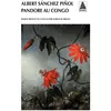 Image de Pandore au Congo Albert Sanchez Pinol (Auteur), Marianne Millon (Traduction)