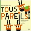 Image de Tous pareils ! : petites pensées de sagesse caribou en occasion ou reconditionné