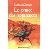 Image de Le prince des apparences en occasion ou reconditionné
