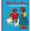 Image de Petit Ours Brun a perdu son doudou en occasion ou reconditionné