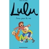 Image de Lulu tome 3 - amis pour la vie