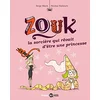 Image de Zouk. Vol. 5. La sorcière qui rêvait d'être une princesse en occasion ou reconditionné