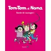 Image de Tom-Tom et Nana. Vol. 06. Bande de sauvages ! en occasion ou reconditionné