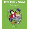 Image de Tom-Tom et Nana. Vol. 21. C'est magique ! en occasion ou reconditionné