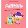 Image de Adélidélo, Tome 03 Frédéric Benaglia (Illustration), Marie-Agnès Gaudrat (Auteur)