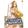 Image de L'histoire en manga. Vol. 2. L'Antiquité grecque et romaine : de - 3000 avant J.-C. à 475 après J.-C. en occasion ou reconditionné