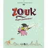 Image de Zouk. Vol. 16. Super-justicière ! en occasion ou reconditionné
