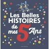 Image de Les belles histoires de mes 5 ans en occasion ou reconditionné
