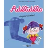 Image de Adélidélo. Vol. 4. Adélidélo n'a peur de rien ! en occasion ou reconditionné