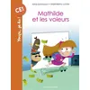 Image de Mathilde et les voleurs Anne Schmauch (Auteur), Maximiliano Luchini (Auteur)