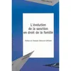 Image de L'évolution de la sanction en droit de la famille Christine Desnoyer (Auteur)