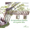 Image de La merveilleuse histoire de la petite Hou Rose Pequignot (Auteur)