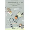 Image de Un siècle de fictions pour les 8 à 15 ans (1901-2000) Raymond Perrin (Auteur)