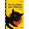 Image de Pas de whisky pour Méphisto en occasion ou reconditionné