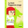 Image de Le petit napperon rouge Hector Hugo (Auteur), Julia Wauters (Illustration)