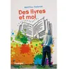 Image de Des livres et moi Matt7Ieu Radenac (Auteur)